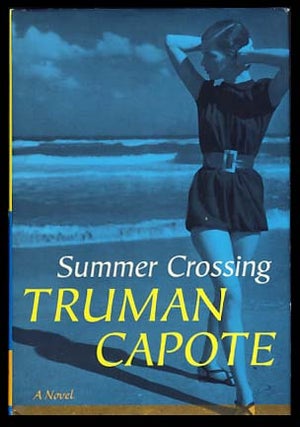 Item #22316 Summer Crossing. Truman Capote