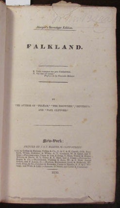 Item #22332 Falkland. By the Author of "Pelham," "The Disowned," "Devereux," and "Paul Clifford."...