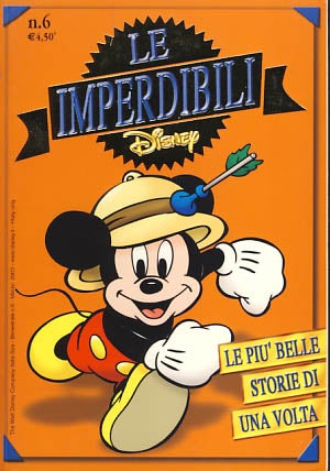 Item #22334 Le imperdibili Disney #6. Giorgio Cavazzano, Giorgio Bordini, Marco Rota, Luciano Gatto, Romano, Scarpa, Guido Scala.