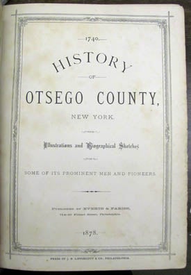 Item #22343 History of Otsego County, New York. With Illustrations and Biographical Sketches of...
