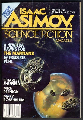 Item #22382 Isaac Asimov's Science Fiction Magazine March 1992. Gardner Dozois, ed