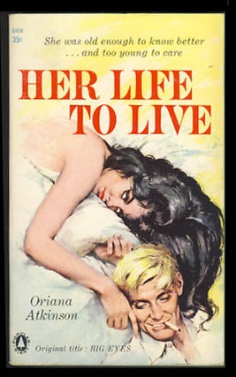 Item #22416 Her Life to Live. Oriana Atkinson