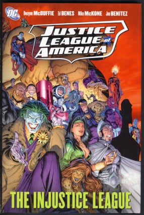 Item #22646 Justice League of America: The Injustice League. Dwayne McDuffie, Ed Benes