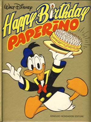 Item #22693 Happy Birthday Paperino. (Buon compleanno Paperino). Marco Rota.