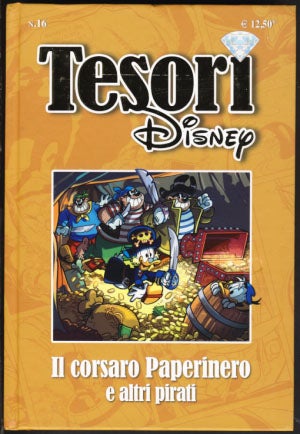 Item #22708 Tesori Disney #16 - Il corsaro Paperinero e altri pirati. Luciano Bottaro, Carlo Chendi, Guido Martina.