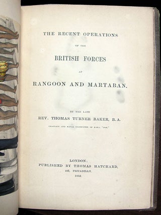 The Recent Operations of the British Forces at Rangoon and Martaban.