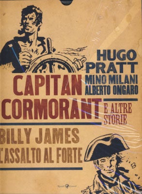 Item #22773 Capitan Cormorant e altre storie. Billy James. L'assalto al forte. Hugo Pratt, Mino...
