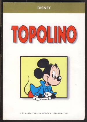 Item #22782 Topolino. Floyd Gottfredson, Romano Scarpa.