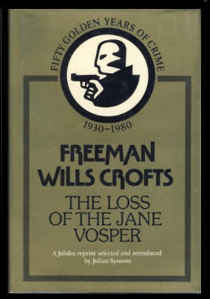 Item #22819 The Loss of the Jane Vosper. Freeman Wills Crofts