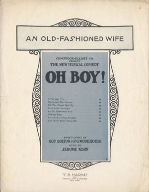 Item #22847 Sheet Music for the Song An Old Fashioned Wife from the Musical Oh Boy! with Music by...