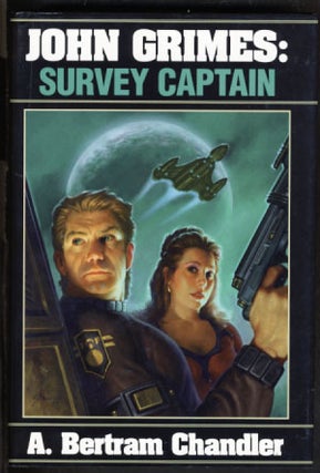Item #22897 John Grimes: Survey Captain. A. Bertram Chandler