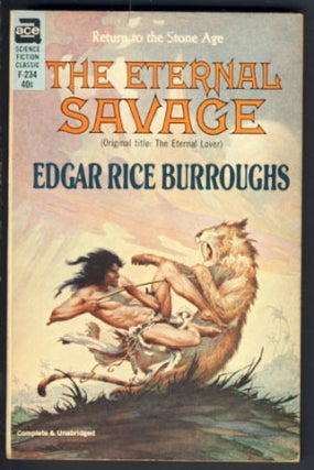 Item #22927 The Eternal Savage. Edgar Rice Burroughs