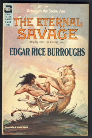 Item #22927 The Eternal Savage. Edgar Rice Burroughs.