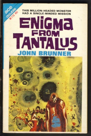 Item #22930 The Repairmen of Cyclops. / Enigma from Tantalus. John Brunner.