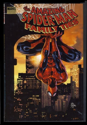Item #22992 Spider-Man: Family Ties. Jim DeMatteis, Karl Kessel, Alex Cal.