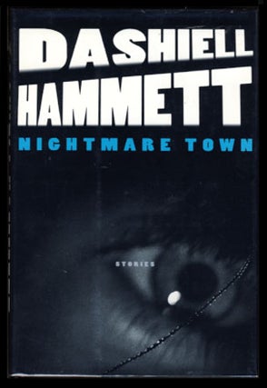 Item #23012 Nightmare Town: Stories. Dashiell Hammett