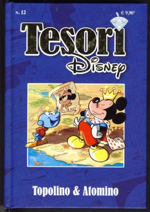 Item #23159 Tesori Disney #12 - Topolino & Atomino. Romano Scarpa, Luciano Gatto, Sergio Asteriti
