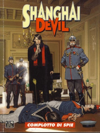 Item #23204 Shanghai Devil #9 - Complotto di spie. Gianfranco Manfredi, Raffaele Della Monica