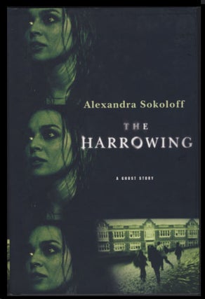 Item #23227 The Harrowing. Alexandra Sokoloff