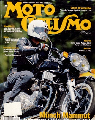 Item #23262 Motociclismo d'Epoca Ottobre 2005 (Italian Classic Motorcycle Magazine). Carlo...