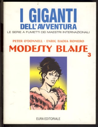 Item #23297 Modesty Blaise Volume 3. Peter O'Donnell, Enrique Badia Romero