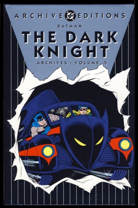 Item #23299 The Dark Knight Archives Volume 5. Don Cameron, Bob Kane