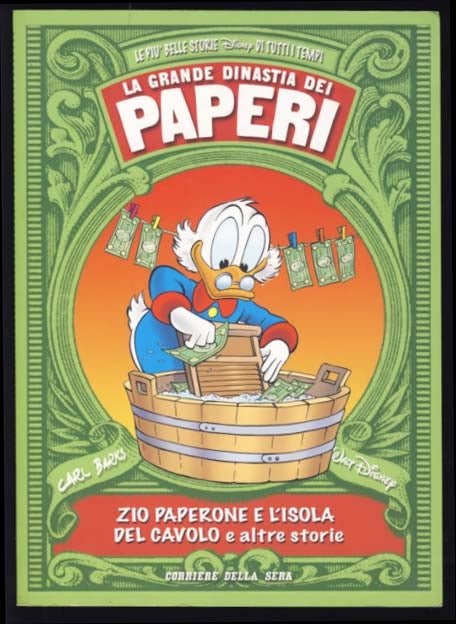 Item #23303 La grande dinastia dei paperi #9: Zio Paperone e l'isola del cavolo e altre storie. Carl Barks.