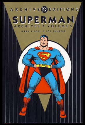 Item #23309 Superman Archives Volume 5. Jerry Siegel, Leo Nowak