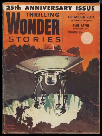 Item #23345 Time Pawn in Thrilling Wonder Stories Summer 1954. Philip K. Dick.