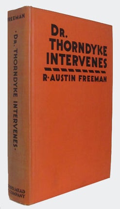 Item #23351 Dr. Thorndyke Intervenes. Richard Austin Freeman