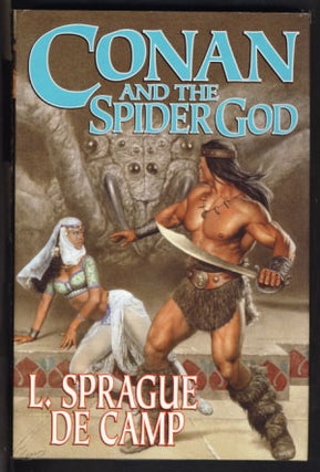 Item #23402 Conan and the Spider God. L. Sprague de Camp