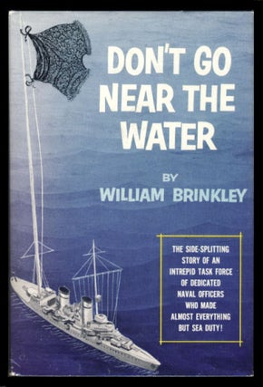 Item #23487 Don't Go Near the Water. William Brinkley