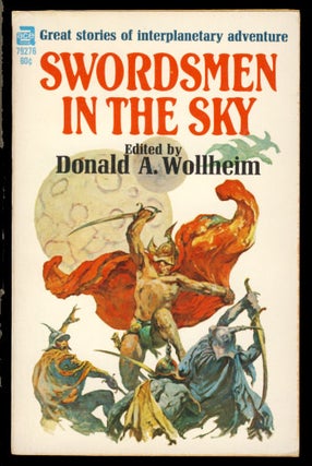 Item #23591 Swordsmen in the Sky. Donald A. Wollheim, ed
