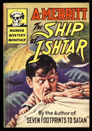 Item #23690 The Ship of Ishtar. Abraham Merritt