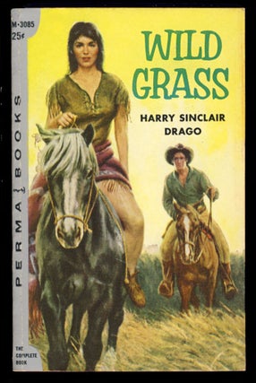 Item #23737 Wild Grass. Harry Sinclair Drago