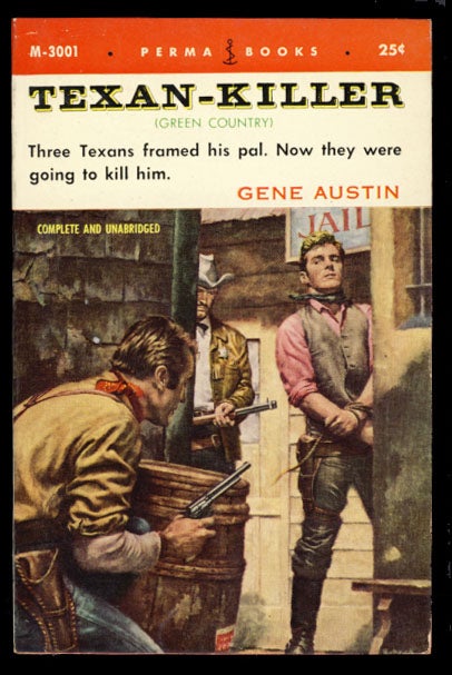 Item #23738 Texan-Killer. Gene Austin.