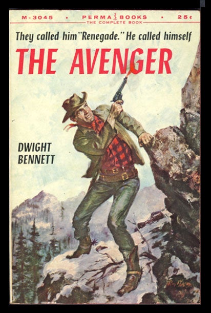 Item #23740 The Avenger. Dwight Bennett.