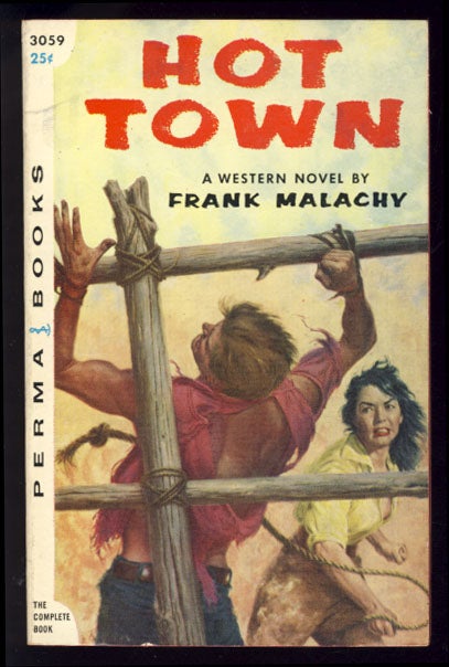Item #23752 Hot Town. Frank Malachy.
