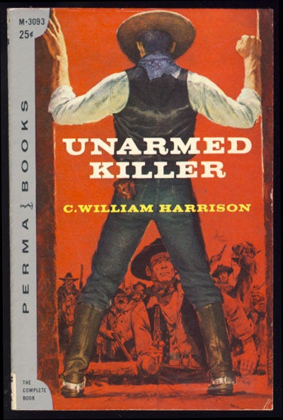 Item #23755 Unarmed Killer. C. William Harrison.