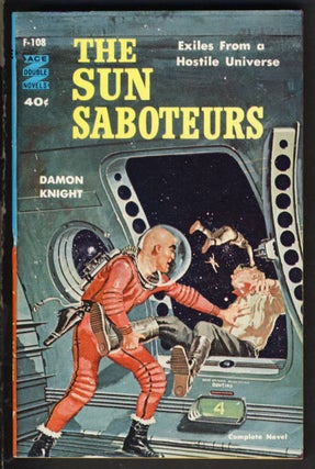 Item #23766 The Sun Saboteurs. / The Light of Lilith. Damon / Wallis Knight, G. McDonald