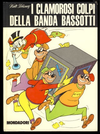 Item #23780 I clamorosi colpi della Banda Bassotti. Romano Scarpa, Luciano Bottaro