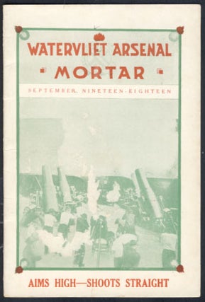 Item #23884 Watervliet Arsenal Mortar No. 5 September, 1918. L. B. Runk, ed