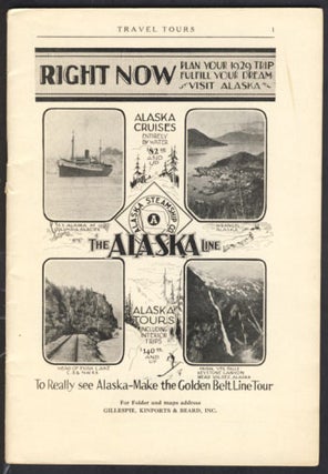 Item #23902 Alaska Travel Tours 1929 Catalogue. Kinports Gillespie, Inc Beard