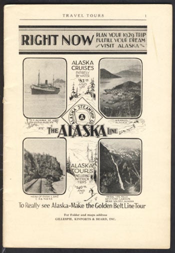 Item #23902 Alaska Travel Tours 1929 Catalogue. Kinports Gillespie, Inc Beard.