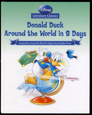 Item #24040 Disney Literature Classics #2: Donald Duck - Around the World in 8 Days. Carlo...