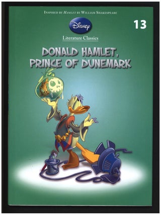 Item #24047 Disney Literature Classics #13: Donald Hamlet, Prince of Dunemark. Giovan Battista...