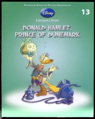 Item #24047 Disney Literature Classics #13: Donald Hamlet, Prince of Dunemark. Giovan Battista...