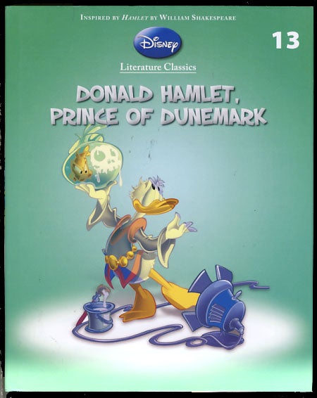 Item #24047 Disney Literature Classics #13: Donald Hamlet, Prince of Dunemark. Giovan Battista Carpi, Gian Giacomo Dalmasso.