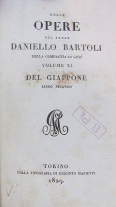 Delle opere del padre Daniello Bartoli della Compagnia di Gesù volume XI. Del Giappone. Libro secondo.