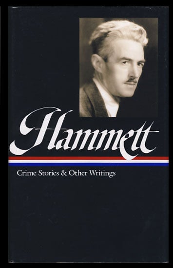 Item #24103 Crime Stories and Other Writings. Dashiell Hammett.